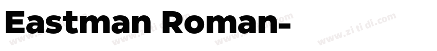 Eastman Roman字体转换